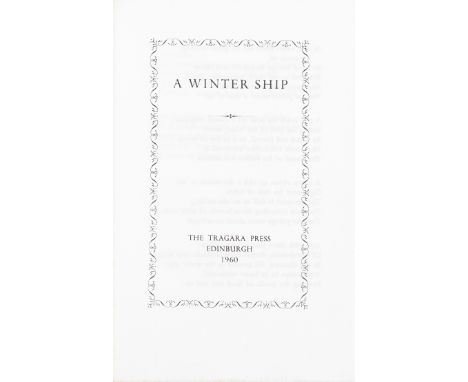 [PLATH (SYLVIA)]A Winter Ship, FIRST EDITION, ONE OF APPROXIMATELY 60 COPIES,  title within an ornamental border, stitched in