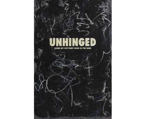 ▲ Mr Controversial (contemporary) 'Unhinged'signed, inscribed and dated 'Mr Controversial 1/1 2023' twice verso, and with two
