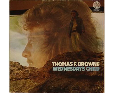 THOMAS F. BROWNE - WEDNESDAY'S CHILD (6325 250) - 1st UK pressing of the LP (6325 250). The record is in ace Ex+ condition wi