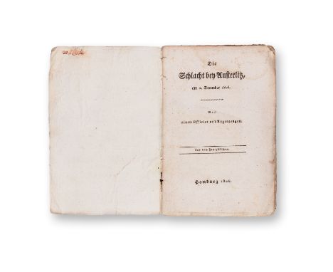 DIE SCHLACHT BEY AUSTERLITZ1806 | PUBLISHER: Hamburg | NUMBER OF PAGES: 90 | LANGUAGE: German | DIMENSIONS: 225 x 145 mm | CO