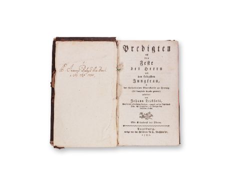 TREBBELS, JOHANN: PREDIGTEN AUF DIE FESTE1781 | PUBLISHER: Augsburg, Gebrüder Weith | NUMBER OF PAGES: 483 + index | LANGUAGE