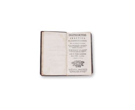 LOHNER, TOBIAS (1619-1697): INSTRUCTIO PRACTICA DE CONFESSIONIBUS1727 | PUBLISHER: Patavia, Jo. Manfre | NUMBER OF PAGES: 347