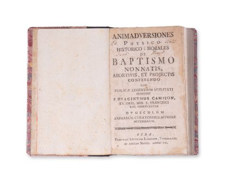 CAMPION, HYACINTH (1725-1767): ANIMADVERSIONES PHYSICO-HISTORICO-MORALES1761 | PUBLISHER: Budae, Leopoldus Landerer | NUMBER 