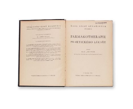 ŠTEFL, JIŘÍ (1904-1961): FARMAKOTHERAPIE PRAKTICKÉHO LÉKAŘE1941 | PUBLISHER: Prague, Melantrich | NUMBER OF PAGES: 333 | LANG