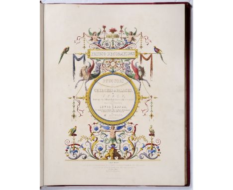 GRUNER, Lewis, Fresco Decorations Stuccoes of Churches and Palaces in Italy during the Fifteenth and Sixteenth Centuries, Lon