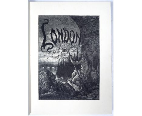 DORÉ, Gustav and JERROLD, Blanchard, 'London a Pilgrimage', Grant &amp; Co 1872. Fo. red cloth. plus SHAW, Richard Norman, 'A