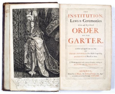 ASHMOLE, Elias (1617-1692) 'The Institution, Laws and Ceremonies of the Most Noble Order of the Garter', printed by J Macock 