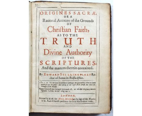 STILLINGFLEET, Edward, 'Origines Sacrae', Henry Mortlock, London 1662, red and black printed title page, full calf. 8vo. (195