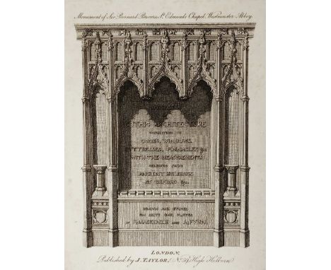 PUGIN, A, &amp; MACKENZIE, F. Specimen of Gothic Architecture,……….selected from Ancient Buildings in Oxford etc. 4to. Taylor,