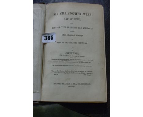 A Rare First Edition Book Sir Christopher Wren And His Times By James Elmes 1852