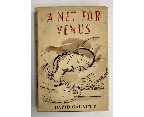 Garnett, David, 'A Net for Venus', Northumberland: Longmans, 1959 first edition, inscribed by Garnett to his lover Ann Hopkin
