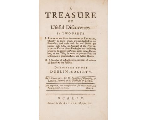 Food & Drink.- Nutrition.-Godfrey (Boyle) A Treasure of Useful Discoveries. In two parts. I. Remarks on divers Aliments or Ea