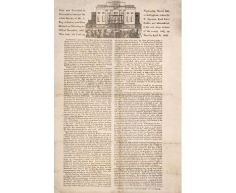 Execution Broadside.- Trial and Execution of William Clayton, for the wilful Murder of Mr. S. Kay, at Sutton, near East Retfo