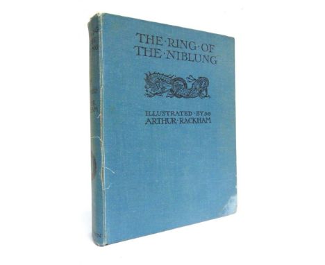 [CLASSIC LITERATURE]. ILLUSTRATED  Rackham, Arthur, illustrator, &amp; Wagner, Richard. The Ring of the Niblung (The Rhinegol