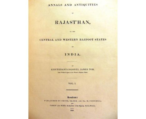 [TRAVEL]. INDIA  Tod, Lieut.-Colonel James. Annals and Antiquities of Rajast'han, or the Central and Western Rajpoot States, 