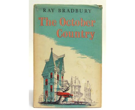 [MODERN FIRST EDITIONS]  Bradbury, Ray. The October Country, first edition, Hart-Davis, London, 1956, green boards, dustjacke