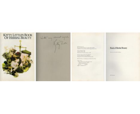 Kitty Little signed Kitty Little s Book of Herbal Beauty first edition hardback book. Good Condition. All autographs come wit