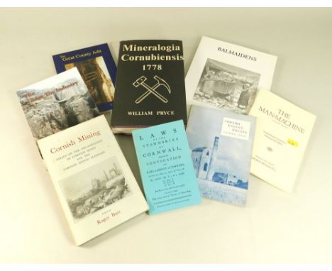 W. PRYCE. Mineralogia Cornubiensis'. 1972. Burt R. 'Cornish Mining' 1969. Buckley J. 'The Tudor Tin Industry'. 2009.Buckley J