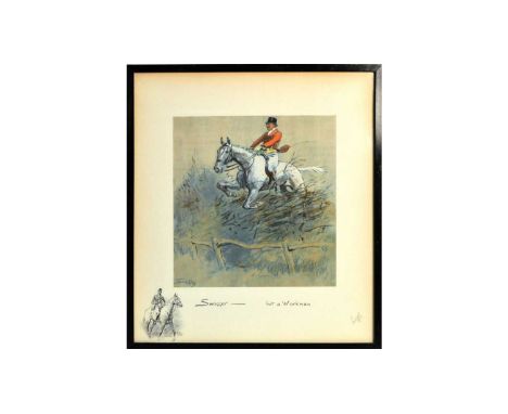 Charles "Snaffles" Johnson Payne (1884–1967)"Swagger - But a Workman",pencil signed,colour lithograph, with printed remarque,
