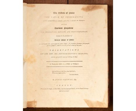 Hanway (Jonas), The Defects of Police the Cause of Immorality, and the Continual Robberies committed, particularly in and abo