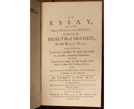 LIND, James (1716-94) An Essay on the most effectual Means, of preserving the Health of Seamen, in the Royal Navy, London: fo