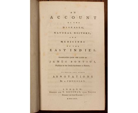 Bontius (James) [Bondt (Jacob de)] An Account of the Diseases, Natural History, and Medicines of the East Indies, Translated 