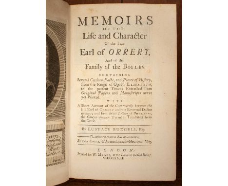 Budgell (Eustace) Memoirs of the Life and Character of the Late Earl of Orrery and of The Family of the Boyles, London: for W