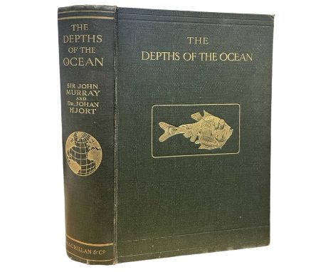 SIR JOHN MURRAY AND DR JOHAN HJORT: THE DEPTHS OF THE OCEAN, London, Macmillan, 1912. Portrait to frontispiece under tissue g