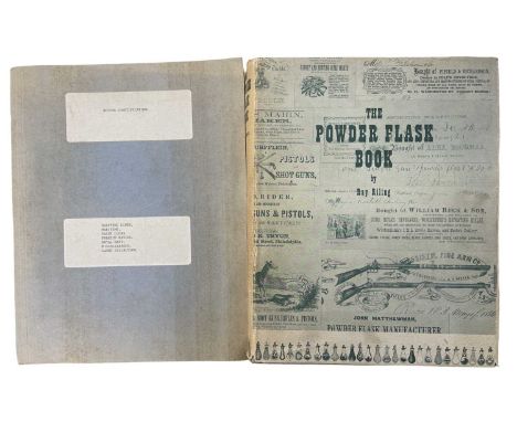 MILITARY INTEREST: 2 titles: RAY RILING: THE POWDER FLASK BOOK, New York, Bonanza Books, 1953, in original dustjacket; A foli