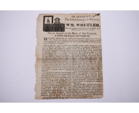 ASSAULT: 'An account of the life, character, &amp; behaviour of Wm. Wheeler, who was executed at Shrewsbury, on Saturday, Apr