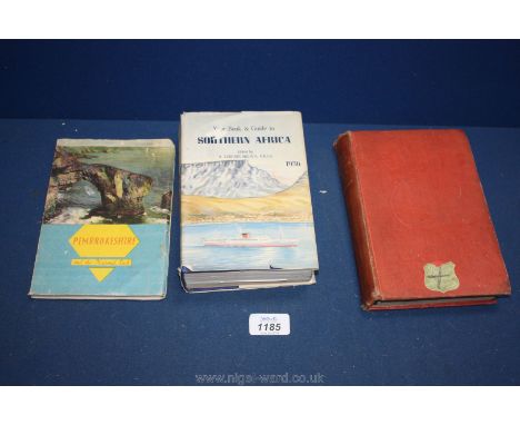 Three travel books including first edition Jungle Trails in Northern India, Travel Guide to South Africa 1958 and Pembrokeshi