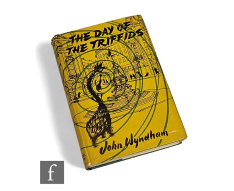 Wyndham, John - 'The Day of the Triffids', published by Michael Joseph Ltd, London, 1951, first edition, green cloth boards, 