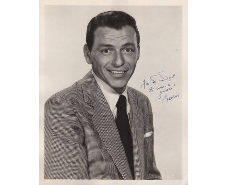  SINATRA FRANK: (1915-1998) American Singer and Actor, Academy Award winner. A good signed and inscribed 8 x 10 photograph of