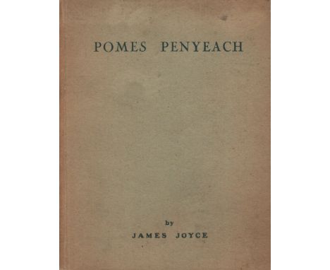 [JOYCE JAMES]: (1882-1941) Irish Novelist & Poet. An unsigned hardback edition of Pomes Penyeach, First Edition published by 