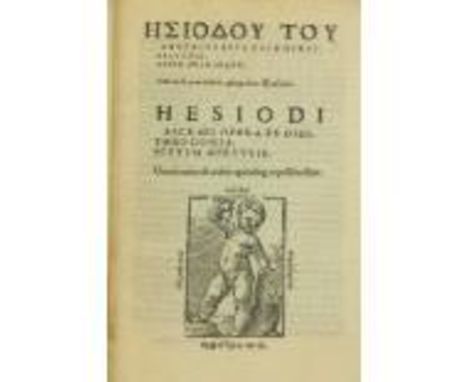 Hesiodus:ÿ Hesiodi Ascraei Opera et dies. Theogonia. Scutum Herculis, 4to Venice (Bart. Zanetti for Giovanni Francesco Trinca