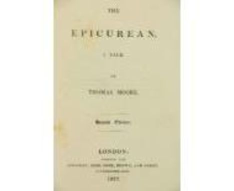 Inscribed Presentation Copy from Thomas Moore, Poetÿ  Moore (Thomas)ÿThe Epicurean, A Tale, 12mo L. 1827.ÿSecond Edn., pp. VI