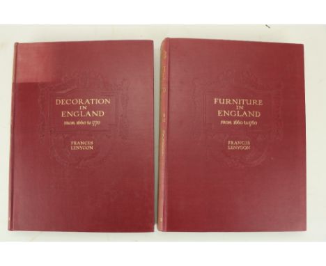 Lenygon (Francis)ÿDecoration in England from 1660 to 1770, andÿFurniture in England from 1660 to 1760, 2 vols. lg. folio Lond