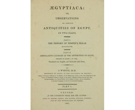 White (J.)ÿAegyptiaca: or, Observations on Certain Antiquities of Egypt, In Two Parts. Part Iÿ'The History of Pompey's Pillar