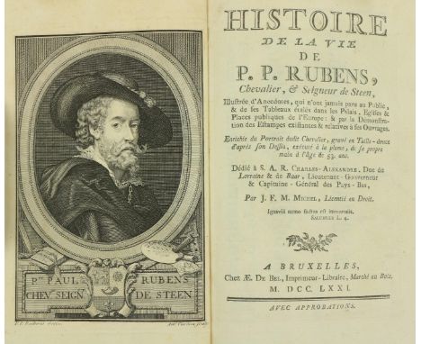 Michel (J.F.M.)&nbsp;Histoire de la Vie de P.P. Rubens, Chevalier, &amp; Seigneur de Steen,... 8vo Brussels (Chez. A.E. De Be