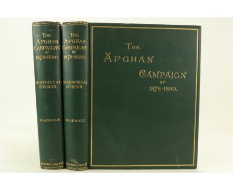 Shadbolt (Sydney H.)&nbsp;The Afghan Campaigns of 1878 - 1880, compiled from Official and Private Sources, Historical &amp; B