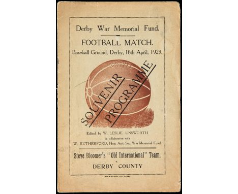 A programme for the Derby War Memorial Fund Football Match Steve Bloomer's "Old International" Team v Derby County played at 