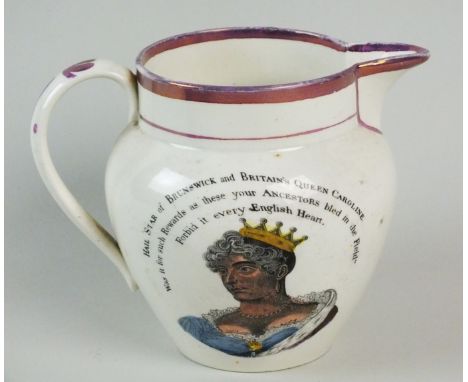 A Sunderland lustre jug, circa 1820, depicting a portrait of Queen Caroline to one side, with the verse, 'Hail Star of Brunsw