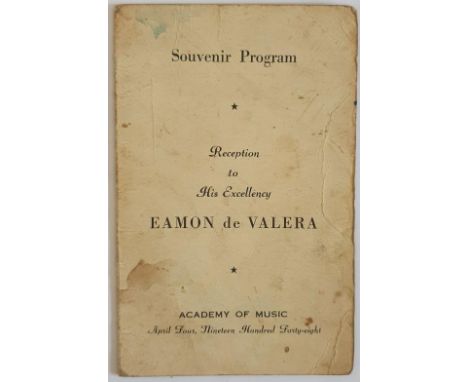 Souvenir Program. Reception to His Excellency Eamon De Valera. Academy of Music. April Four, Nineteen Hundred Forty-eight. De