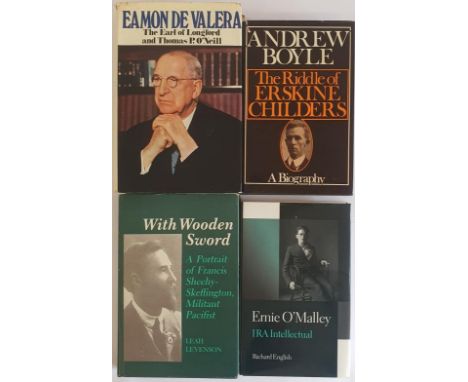 Ernie O’Malley IRA Intellectual by Richard English. Oxford. 1998; With Wooden Sword. A Portrait of Francis Sheehy-Skeffington