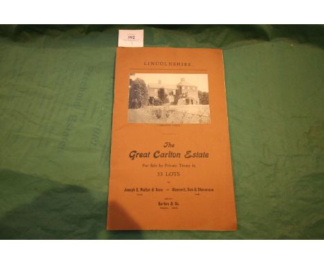 The Great Carlton Estate.  941 Acres.  Folio.  33 Lots.  Farms, cottages, shops, timber etc. 1940's.  Photos and map.