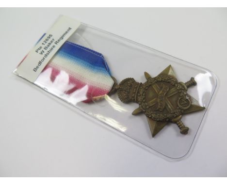 Bedford Regt - 1915 Star (12695 Pte W Baker Bedf R) (1)