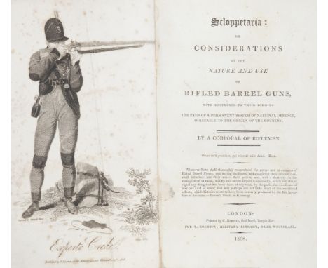 BEAUFOY (HENRY)Scloppetaria: or Considerations on the Nature and Use of Rifled Barrel Guns... By a Corporal of Riflemen, firs