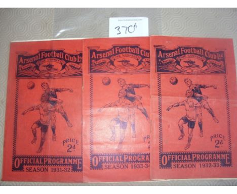 Arsenal Pre War Home Football Programmes: Includes 31/32 Manchester City, 32/33 Birmingham and 33/34 Huddersfield. Fair/Good.