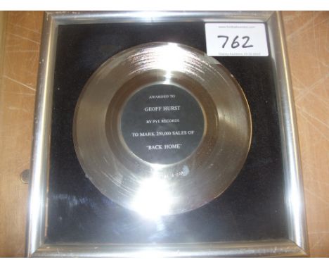 Geoff Hurst England (Back Home) Football Record Award: Incredibly rare item which states Awarded to Geoff Hurst by Pye Record
