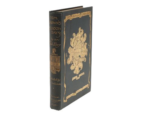 An Old Boy. Tom Brown's School Days, with illustrations by Edmund Sullivan, original publishers pictorial cloth, 8vo, London:
